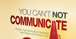 You Can't Not Communicate
