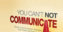 You Can't Not Communicate