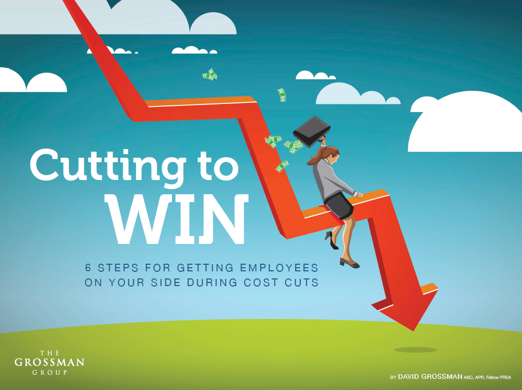 New eBook Cutting to Win 6 Steps for Getting Employees on Your Side During Cost Cuts