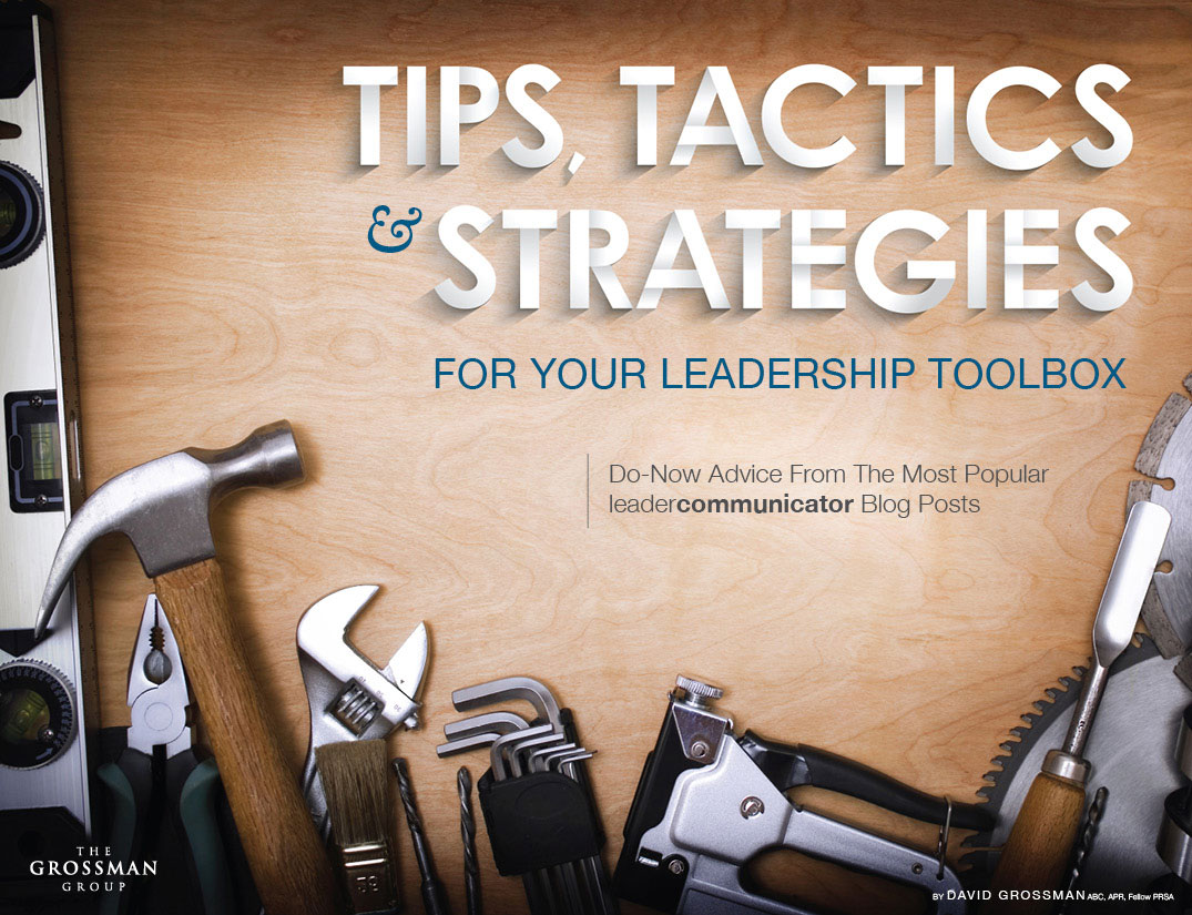 leadership toolbox, leadership expert, employee communication consultant, david grossman