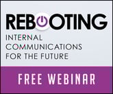 Rebooting_Internal_Comms_for_the_Future