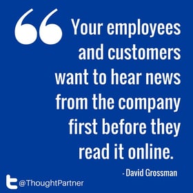 Your_employees_and_customers_want_to_hear_news_from_the_company_first_before_they_read_it_online..jpg