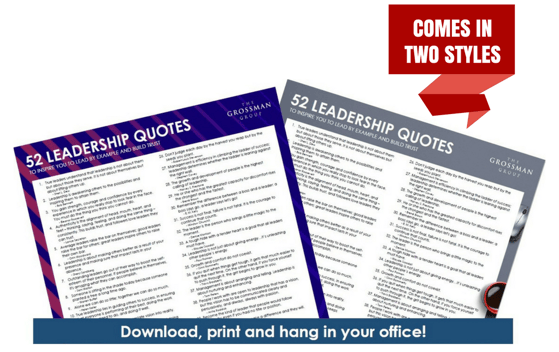 52 Leadership Quotes Poster Free Download The Grossman Group