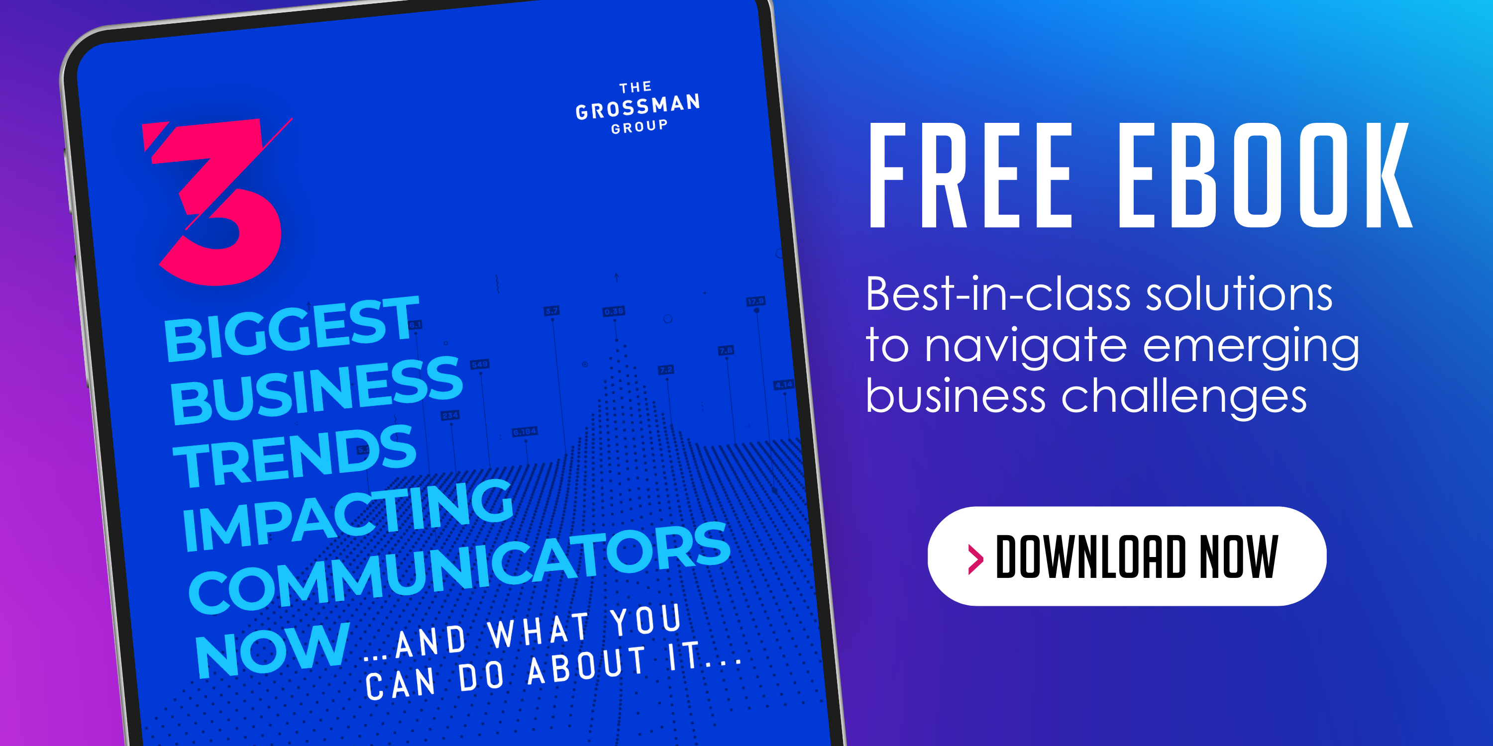 free-ebook-the-3-biggest-business-trends-impacting-communicators-now