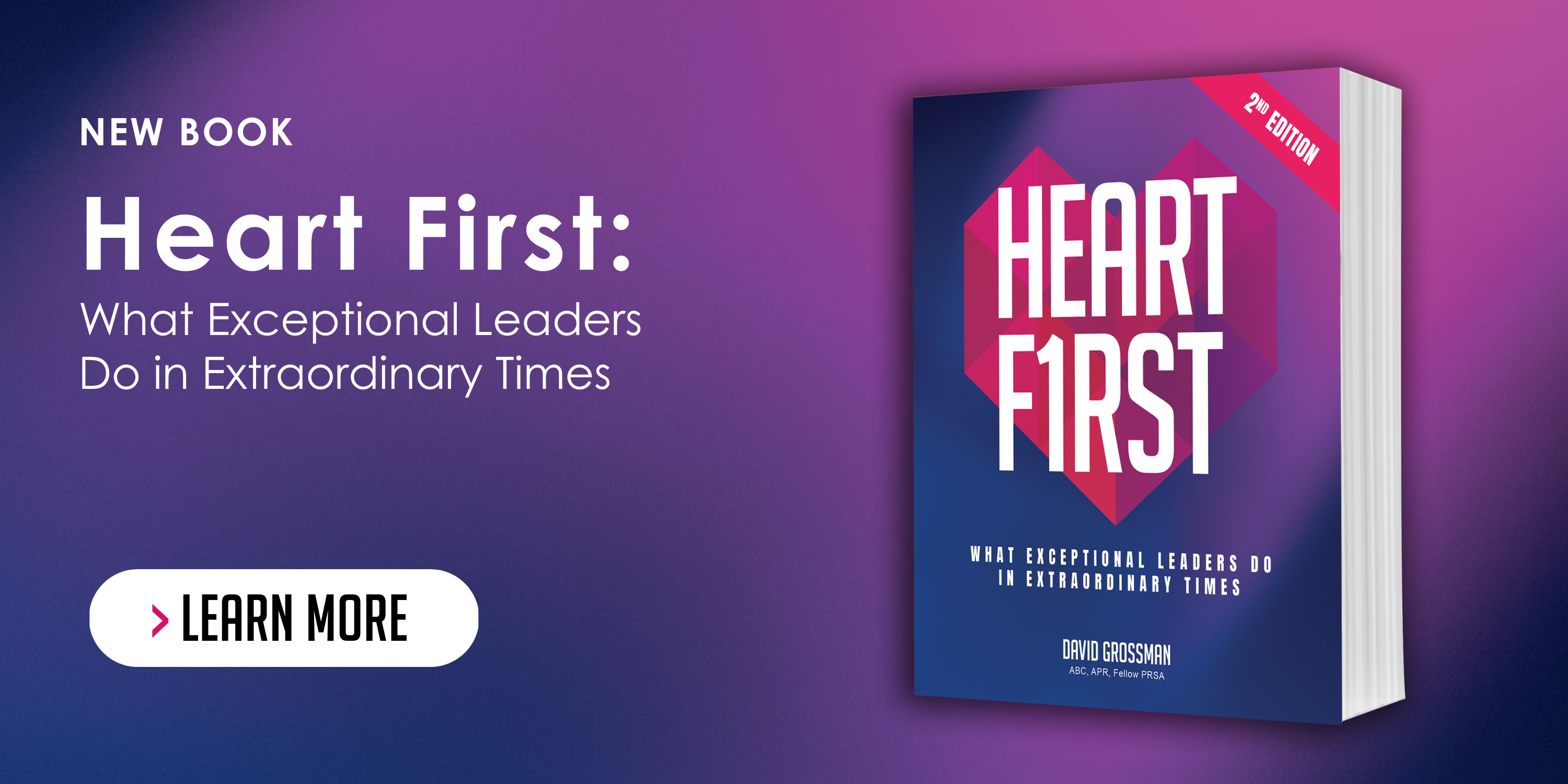 Heart First (2nd Edition) Leadership Book | David Grossman